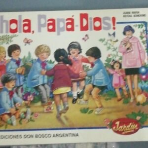 ¡hola, Papá Dios!