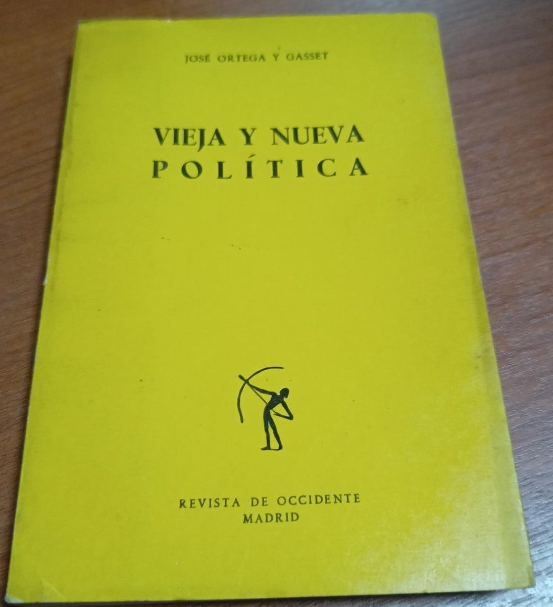 Vieja Y Nueva Política - José Ortega Y Gasset
