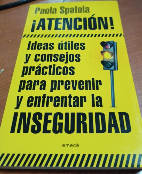 ¡atención! - Paola Spatola