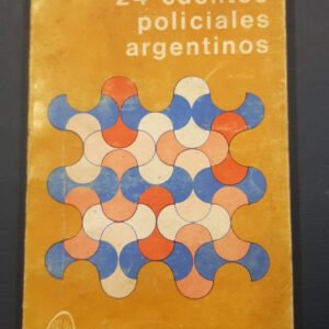 24 Cuentos Policiales Argentinos – Varios Autores