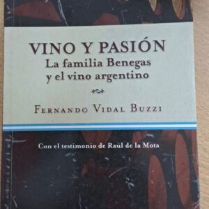 Vino Y Pasiòn – Fernando Vidal Buzzi