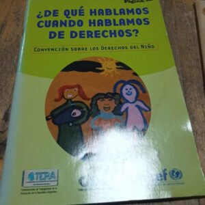 ¿de Qué Hablamos Cuando Hablamos De Derechos? ¿de Qué Hablamos Cuando Hablamos De Derechos?