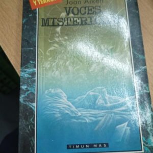 Voces Misteriosas – Joan Aiken Voces Misteriosas – Joan Aiken