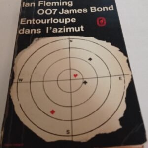 007 James Bond Entourloupe Dans I’azimut