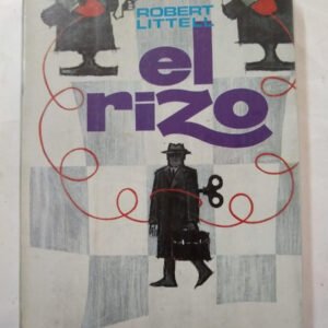 El Rizo – Robert Littell El Rizo – Robert Littell