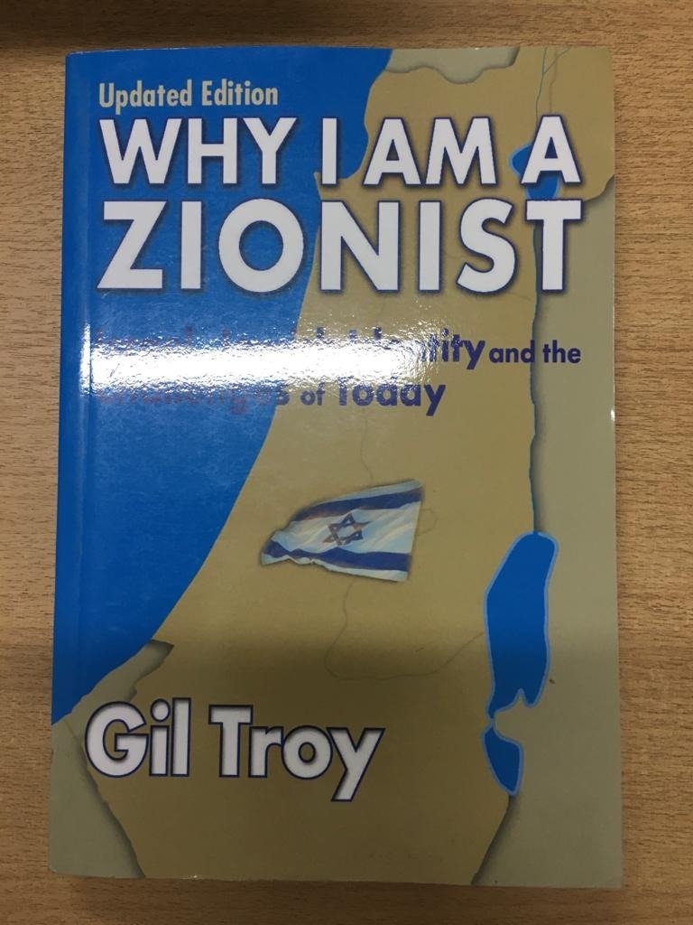 Why I Am A Zionist - Gil Troy