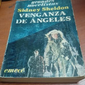 Venganza De Ángeles – Sidney Sheldon Venganza De Ángeles – Sidney Sheldon