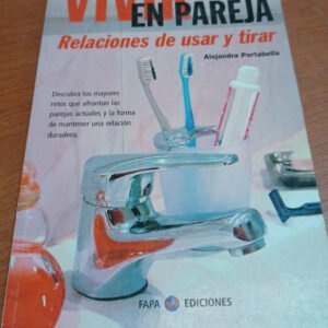 Vivir En Pareja – Alejandra Portabella Vivir En Pareja – Alejandra Portabella