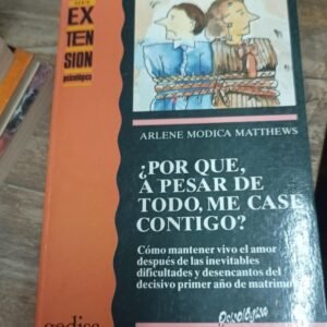 ¿por Que, A Pesar De Todo, Me Case Contigo?
