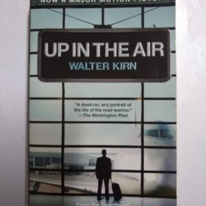 Up In The Air – Walter Kirn