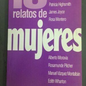 10 Relatos De Mujeres