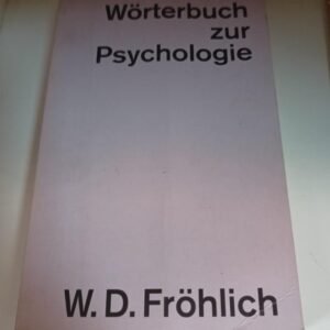 Worterbuch Zur Psychologie
