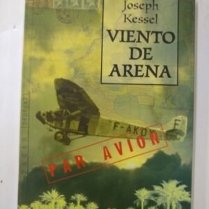Viento De Arena – Joseph Kessel