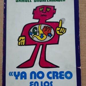 Ya No Creo En Los Medicos – Samuel Bronfenmajer Ya No Creo En Los Medicos – Samuel Bronfenmajer