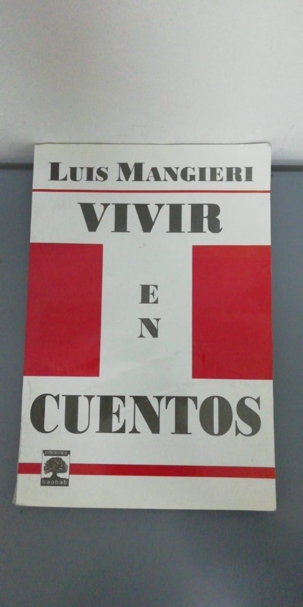 Vivir En Cuentos – Luis Mangieri Vivir En Cuentos – Luis Mangieri