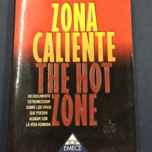Zona Caliente – Richard Preston
