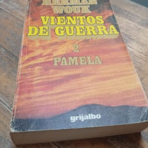 Vientos De Guerra 2 Pamela – Herman Woux