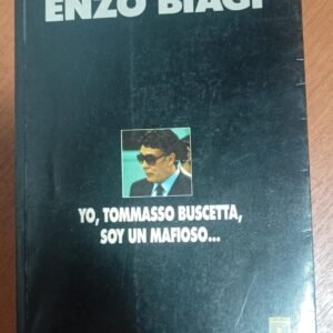 Yo, Tommasso Buscetta, Soy Un Mafioso…