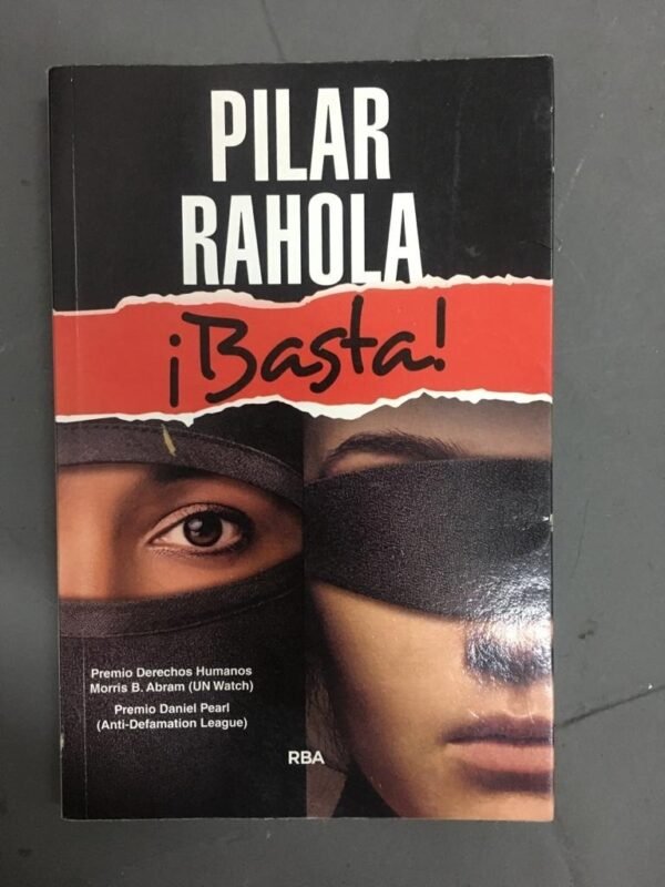 ¡basta! - Pilar Rahola