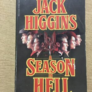 A Season In Hell – Jack Higgins