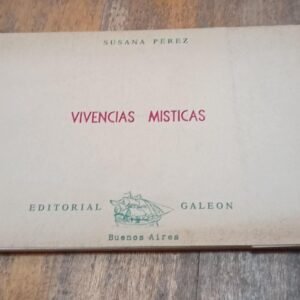Vivencias Místicas – Susana Perez