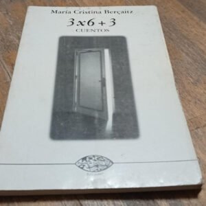 3×6 +3 Cuentos – María Cristina Becaitz