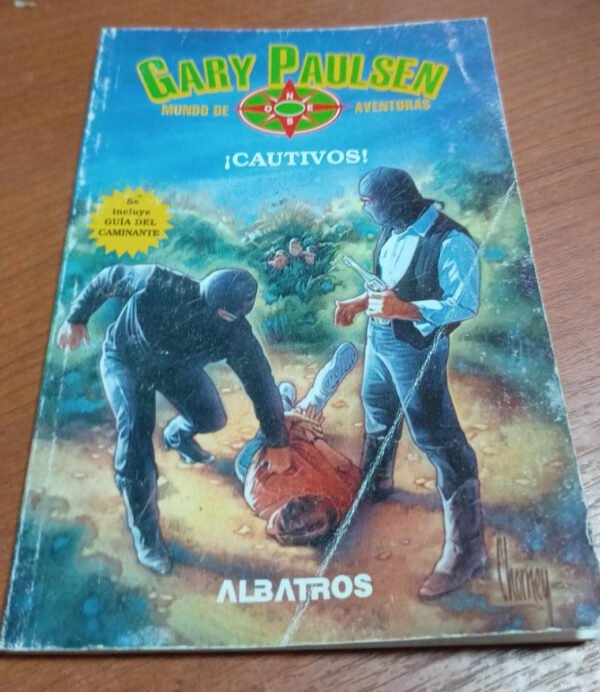 ¡cautivos! - Gary Paulsen