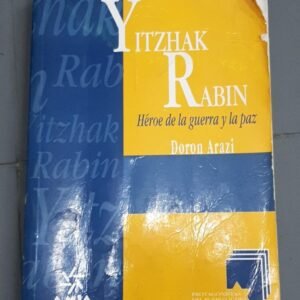 Yitzhak Rabin Héroe De La Guerra – Doron Arazi