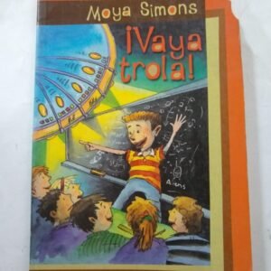 Vaya Trola! – Moya Simons Vaya Trola! – Moya Simons